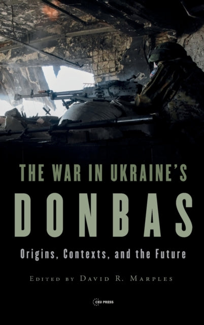 War in Ukraine’s Donbas