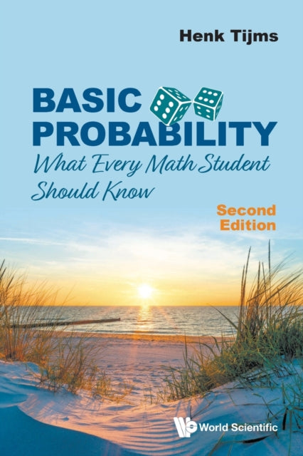 Basic Probability: What Every Math Student Should Know