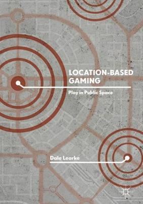 Location-Based Gaming: Play in Public Space