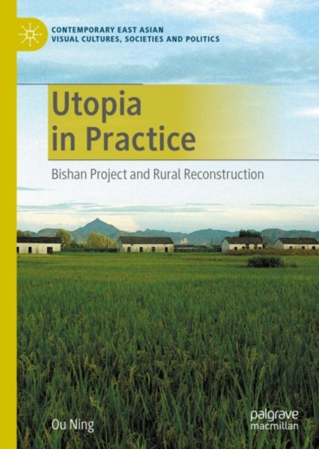 Utopia in Practice