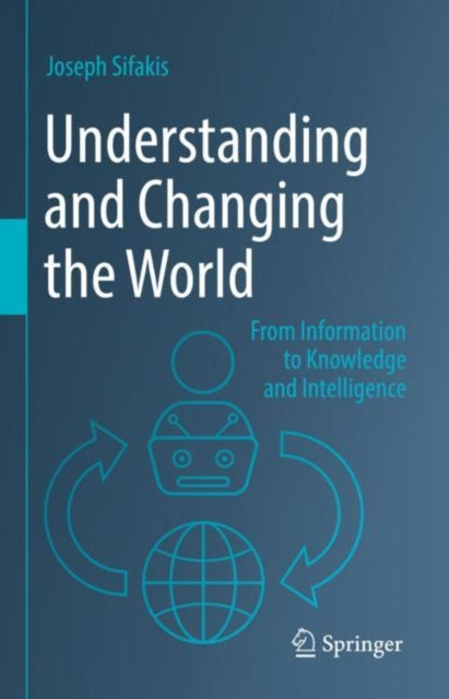 Understanding and Changing the World