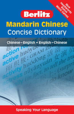 Berlitz Language: Mandarin Chinese Concise Dictionary: Chinese-English, English-Chinese