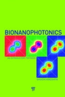 Bionanophotonics: An Introductory Textbook