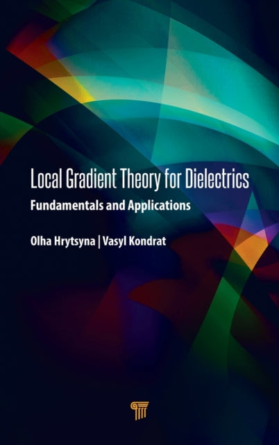 Local Gradient Theory for Dielectrics