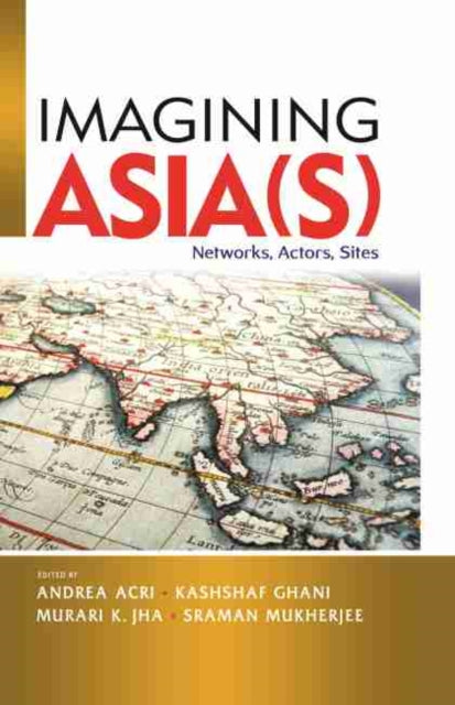 Imagining Asia(s)