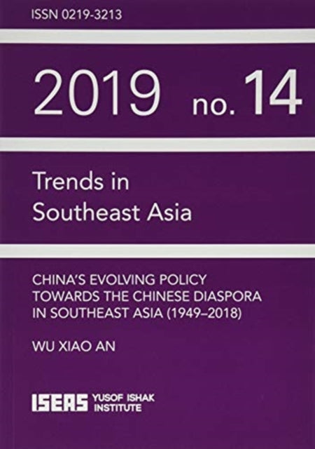 China’s Evolving Policy Towards the Chinese Diaspora in Southeast Asia