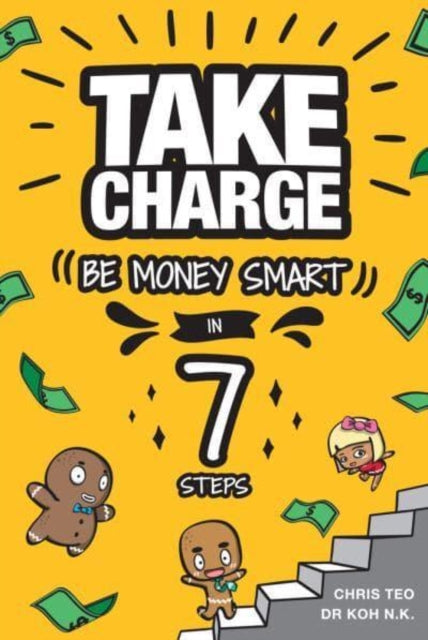 Take Charge - Be Money Smart in 7 Steps