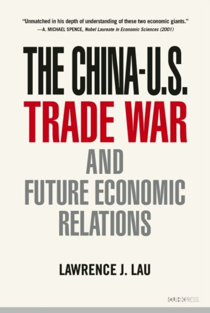 China–U.S. Trade War and Future Economic Relations