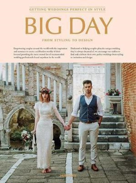 Big Day - Perfect Wedding * Perfect Style