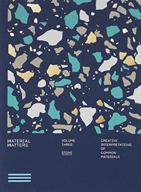 MATERIAL MATTERS 03: STONE