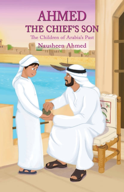 Ahmed - The Chief's Son