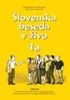 Slovenska beseda v živo 1B (Učbenik + CD)