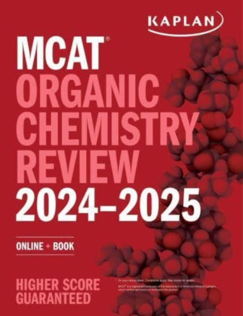 MCAT Organic Chemistry Review 2024-2025