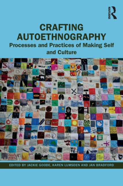 Crafting Autoethnography