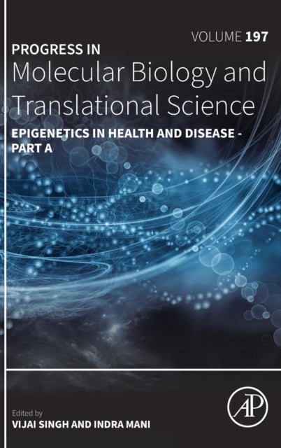 Epigenetics in Health and Disease