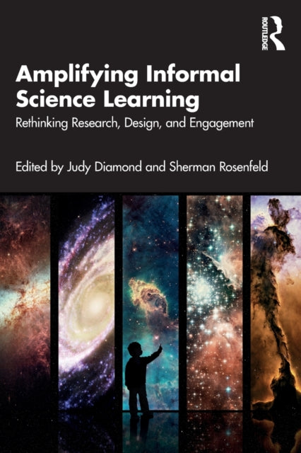 Amplifying Informal Science Learning