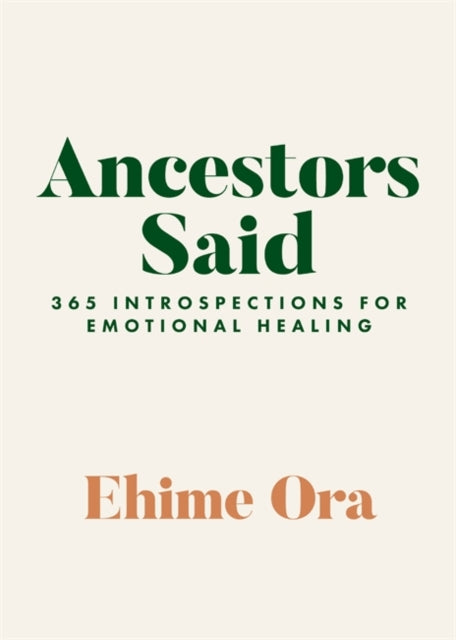 Ancestors Said