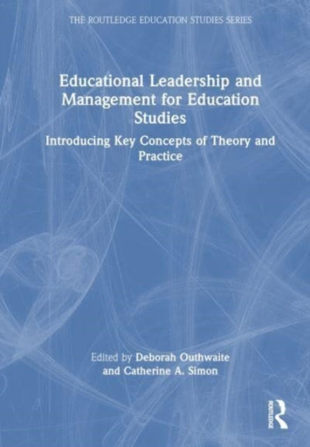 Leadership and Management for Education Studies