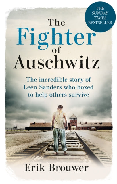 Fighter of Auschwitz