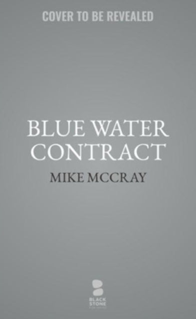 Blue Water Contract