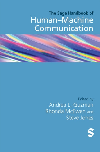 SAGE Handbook of Human–Machine Communication