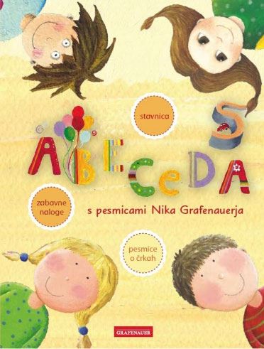 Abeceda : s pesmicami Nika Grafenauerja