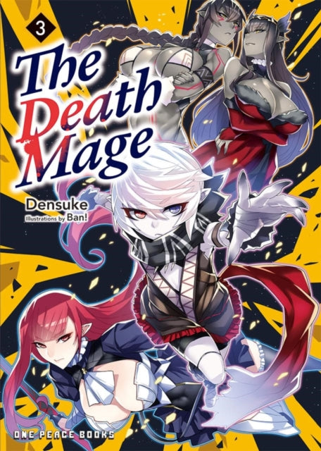 Death Mage Volume 3