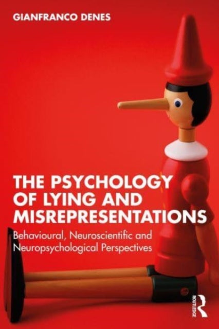 Psychology of Lying and Misrepresentations