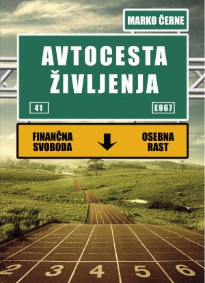 AVTOCESTA ŽIVLJENJA