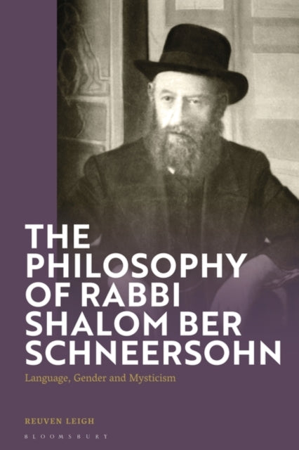 Philosophy of Rabbi Shalom Ber Schneersohn