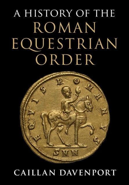 History of the Roman Equestrian Order