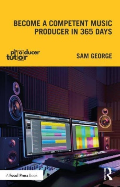 Become a Competent Music Producer in 365 Days