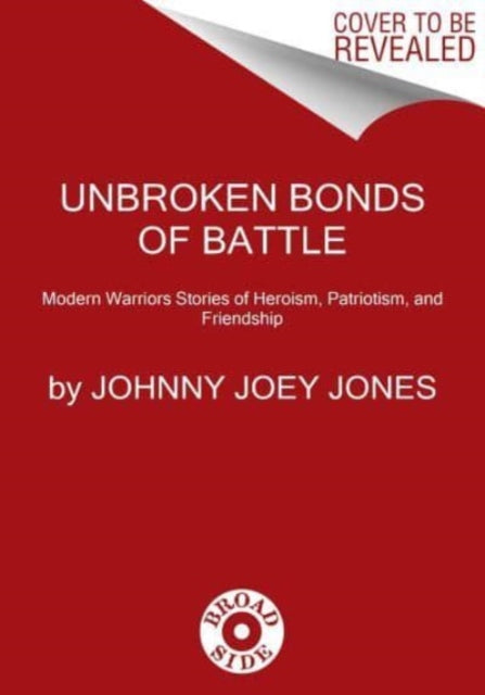 Unbroken Bonds of Battle