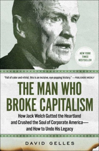 Man Who Broke Capitalism