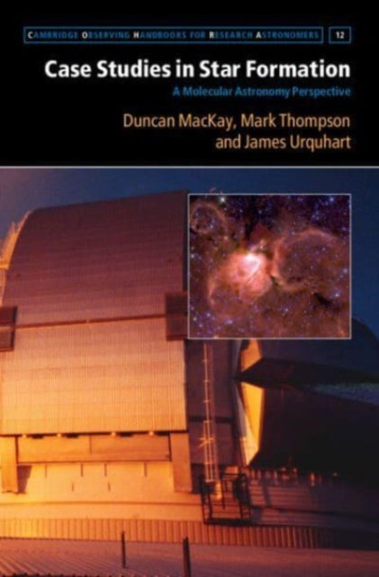 Case Studies in Star Formation - A Molecular Astronomy Perspective