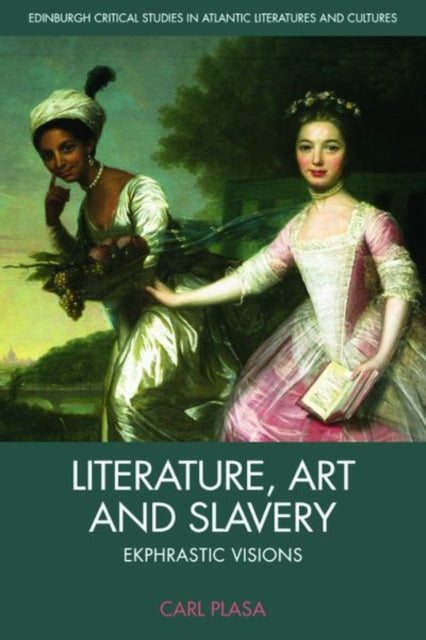 Literature, Art and Slavery