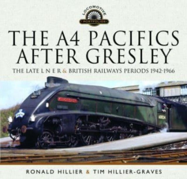 A4 Pacifics After Gresley