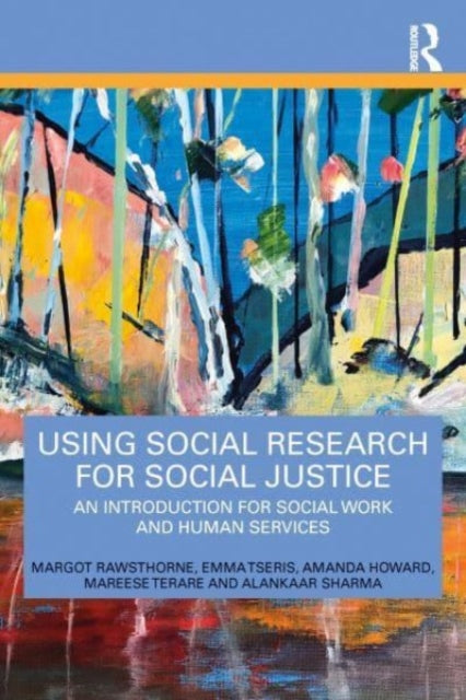 Using Social Research for Social Justice