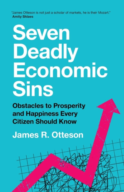 Seven Deadly Economic Sins