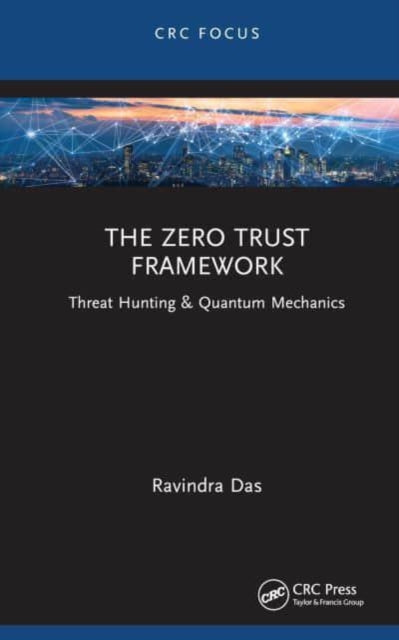 Zero Trust Framework