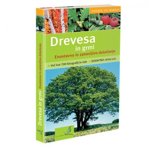 Drevesa in grmi - Vodnik po naravi