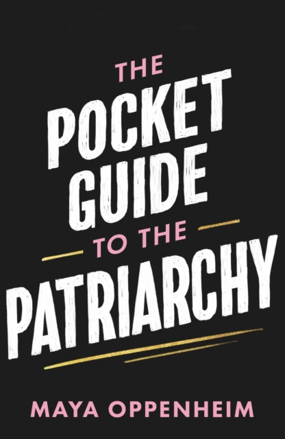 Pocket Guide to the Patriarchy