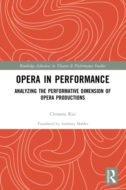 Opera in Performance