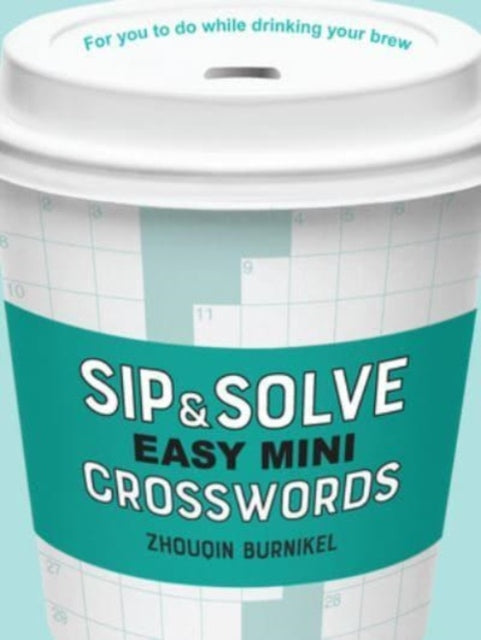 Sip & Solve Easy Mini Crosswords