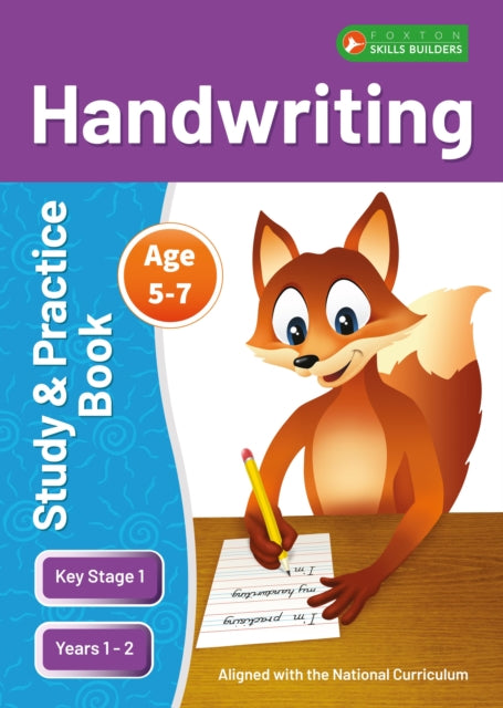 KS1 Handwriting Study & Practice Book for Ages 5-7 (Years 1 - 2) Perfect for learning at home or use in the classroom