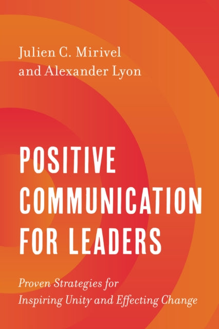 Positive Communication for Leaders