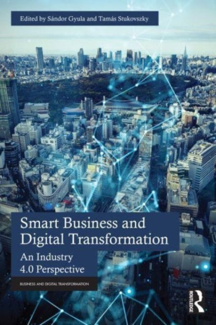 Smart Business and Digital Transformation