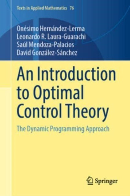 Introduction to Optimal Control Theory