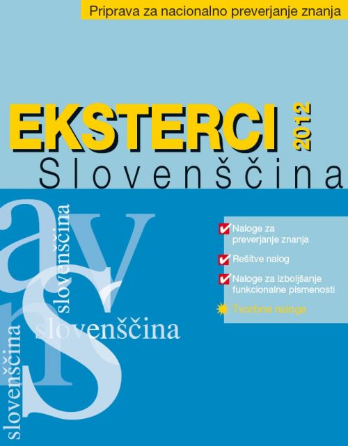 EKSTERCI 2012, SLOVENŠČINA, naloge za preverjanje znanja v osnovni šoli