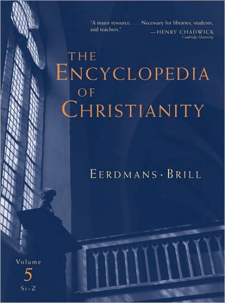 Encyclopedia of Christianity, Volume 5